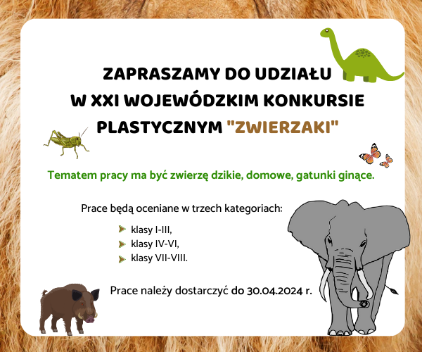 XXI Wojewódzki Konkurs Plastyczny „Zwierzaki”