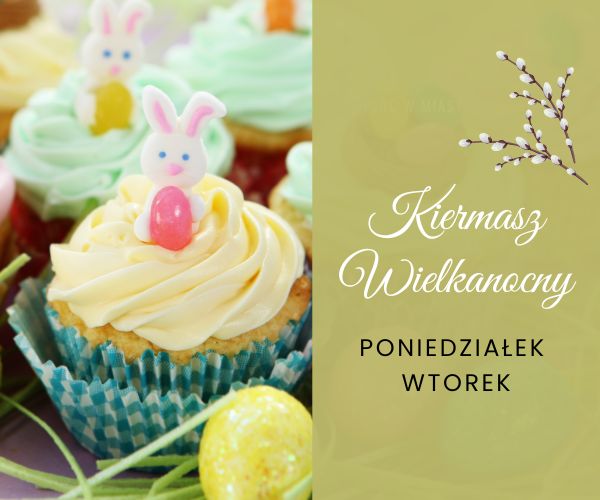 Kiermasz Wielkanocny – Ciasta i Stroiki