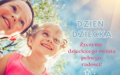Wszystkiego najlepszego z okazji Dnia Dziecka!