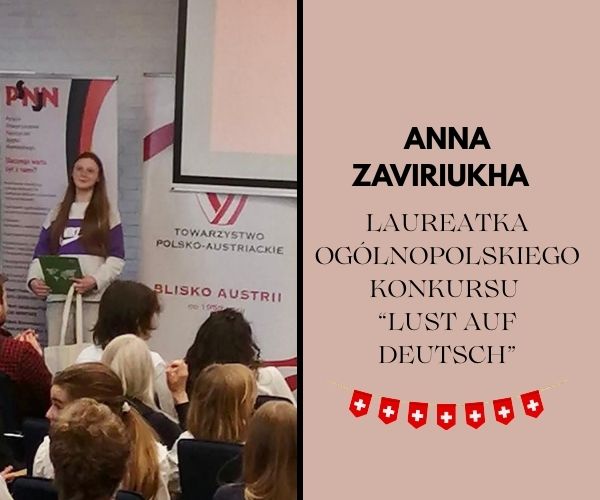 Anna Zaviriukha Laureatką Ogólnopolskiego Konkursu „Lust auf Deutsch”!