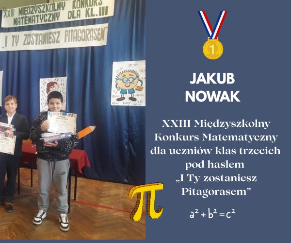 Jakub Nowak najlepszy w konkursie matematycznym!