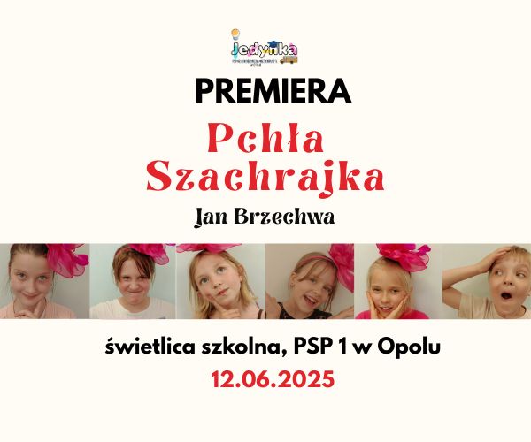 Premiera spektaklu „Pchła Szachrajka”