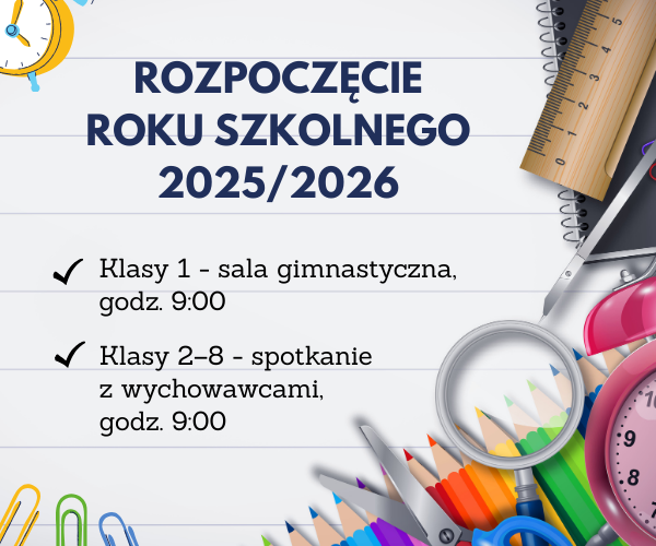 Rozpoczęcie roku szkolnego 2025/2026. Uwaga – zmiana sali dla klasy 5a.