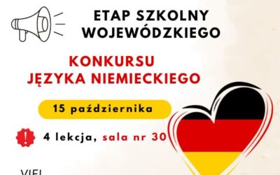 Etap szkolny WOJEWÓDZKIEGO KONKURSU JĘZYKA NIEMIECKIEGO