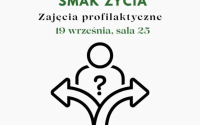 Zajęcia profilaktyczne „Smak Życia”