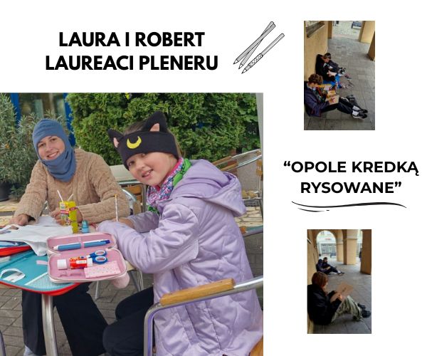 Sukces naszych uczniów w plenerze „Opole kredką rysowane”!