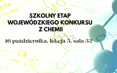 Etap szkolny Wojewódzkiego Konkursu z Chemii