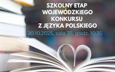 Etap szkolny WOJEWÓDZKIEGO KONKURSU Z JĘZYKA POLSKIEGO