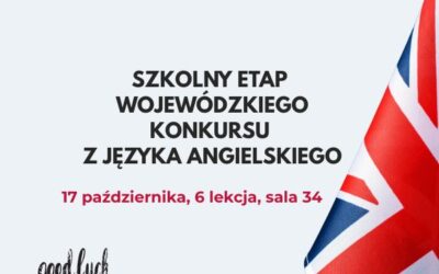 Szkolne eliminacje do Wojewódzkiego Konkursu Języka Angielskiego