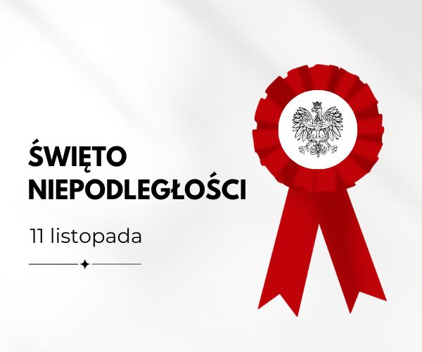 11 listopada – Narodowe Święto Niepodległości 🇵