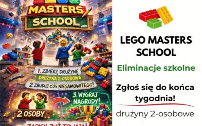 Eliminacje do konkursu LEGO MASTERS SCHOOL